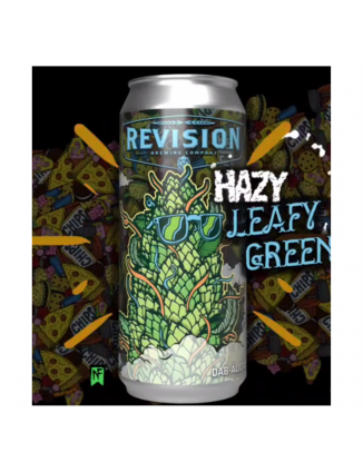 REVISION HAZY LEAFY GREENS...